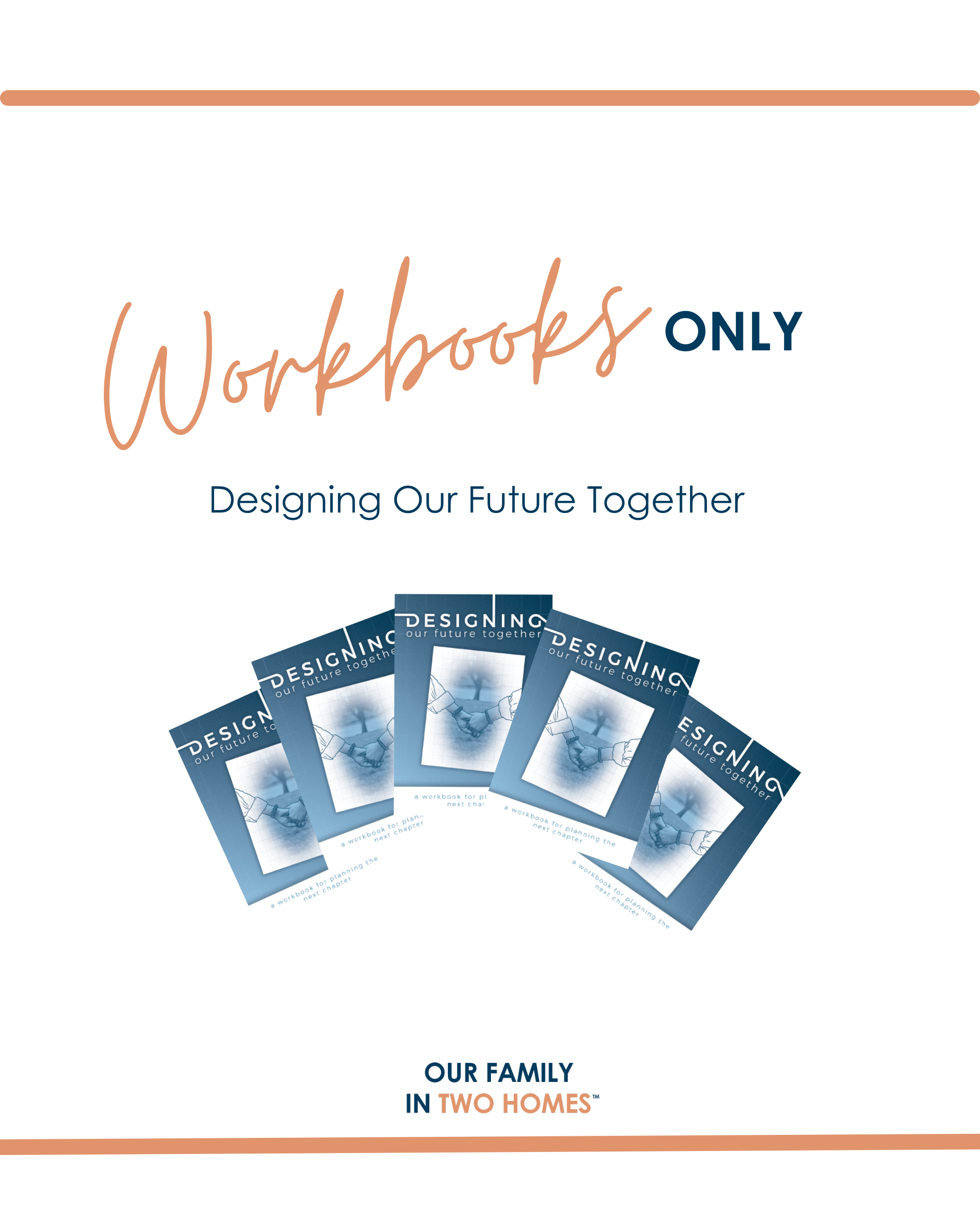 Workbooks only: Designing Our Future Together