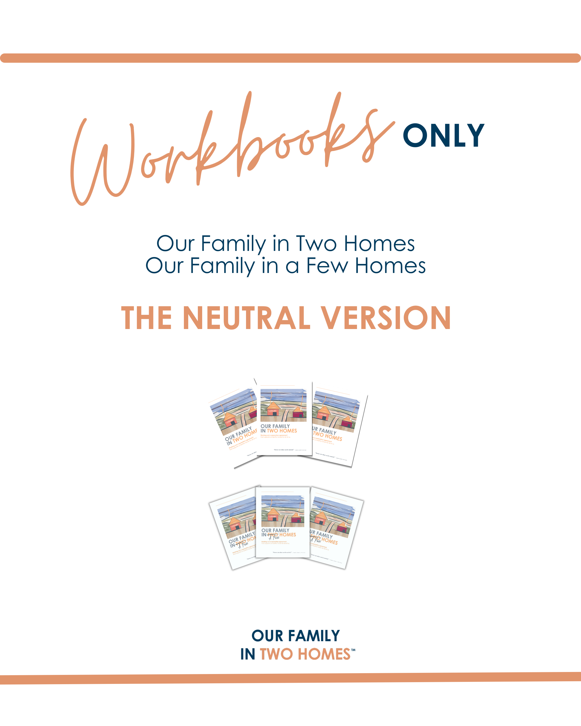 Workbooks Only: The Neutral Version